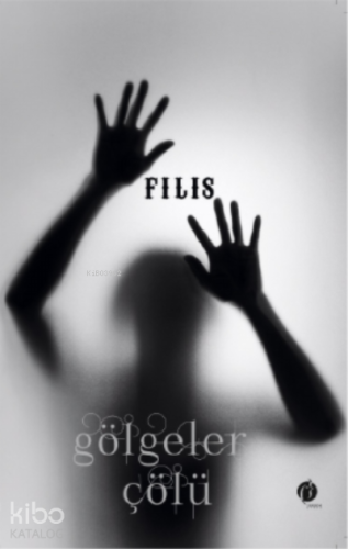 Gölgeler Çölü - Kitapiks.com