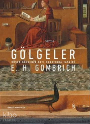 Gölgeler; Düşen Gölgenin Batı Sanatında Tasviri - Kitapiks.com