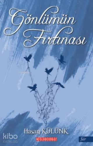 Gönlümün Fırtınası - Kitapiks.com