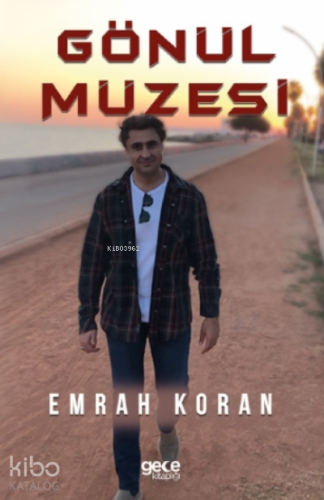 Gönül Müzesi - Kitapiks.com