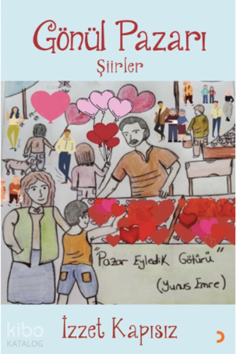 Gönül Pazarı - Kitapiks.com
