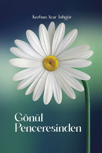 Gönül Penceresinden - Kitapiks.com