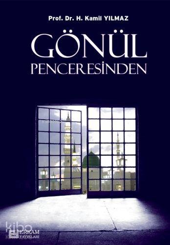 Gönül Penceresinden - Kitapiks.com