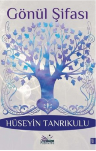 Gönül Şifası - Kitapiks.com