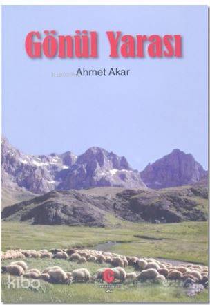 Gönül Yarası - Kitapiks.com