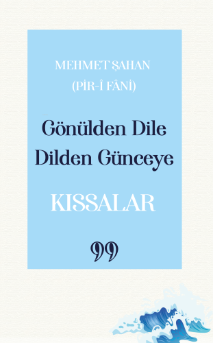 Gönülden Dile Dilden Günceye: “Kıssalar” - Kitapiks.com
