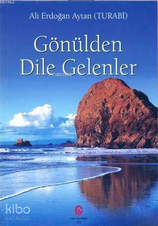 Gönülden Dile Gelenler - Kitapiks.com