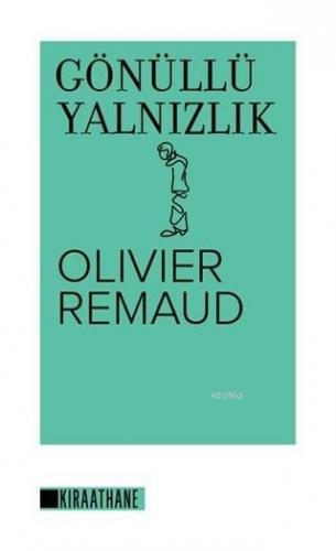 Gönüllü Yalnızlık - Kitapiks.com