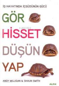 Gör Hisset Düşün Yap - Kitapiks.com