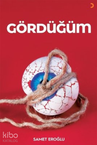 Gördüğüm - Kitapiks.com