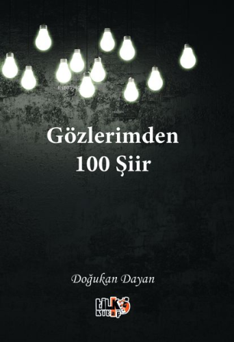 Gözlerimden 100 Şiir - Kitapiks.com