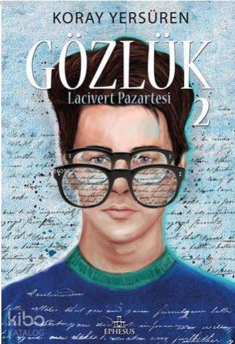 Gözlük - 2 (Ciltli); Lacivert Pazartesi - Kitapiks.com