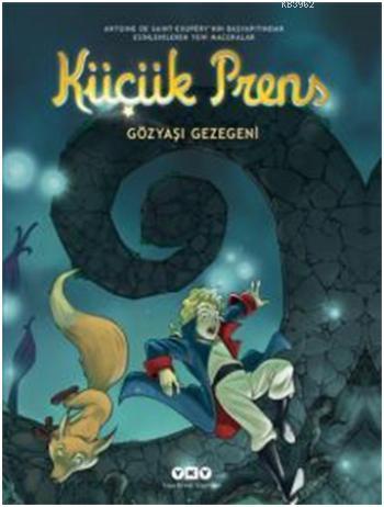 Gözyaşı Gezegeni 13 Küçük Prens - Kitapiks.com