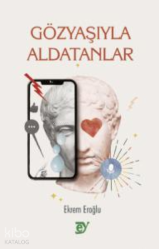 Gözyaşıyla Aldatanlar - Kitapiks.com