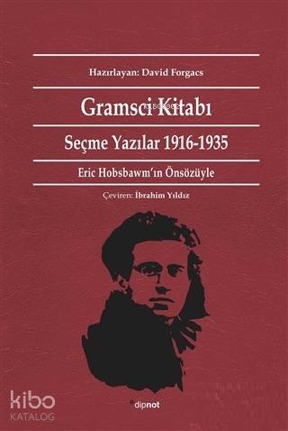 Gramsci Kitabı Seçme Yazılar 1916 - 1935 - Kitapiks.com