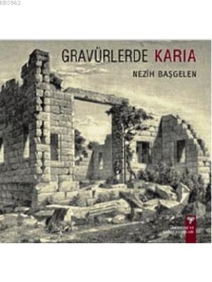Gravürlerde Karia - Kitapiks.com