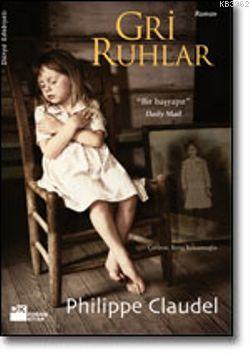 Gri Ruhlar - Kitapiks.com