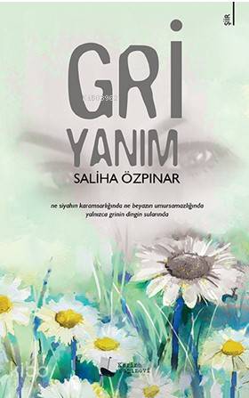 Gri Yanım - Kitapiks.com
