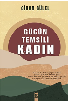 Gücün Temsili Kadın - Kitapiks.com