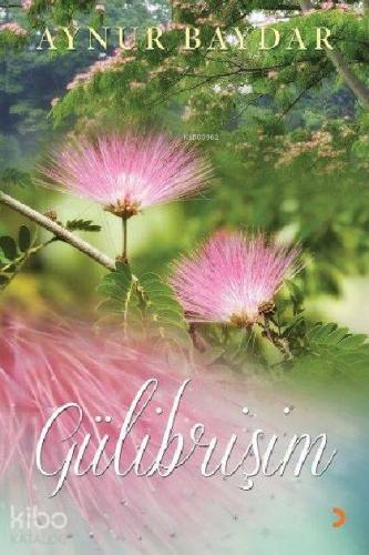Gülibrişim - Kitapiks.com