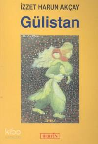 Gülistan - Kitapiks.com