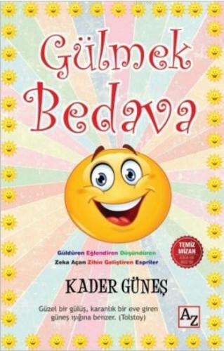 Gülmek Bedava - Kitapiks.com