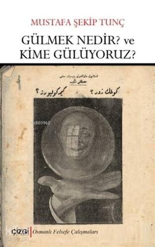 Gülmek Nedir? ve Kime Gülüyoruz? - Kitapiks.com