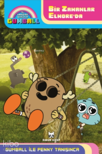 Gumball ile Penny Tanışınca - Kitapiks.com