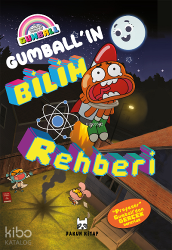 Gumball’ın Bilim Rehberi - Kitapiks.com