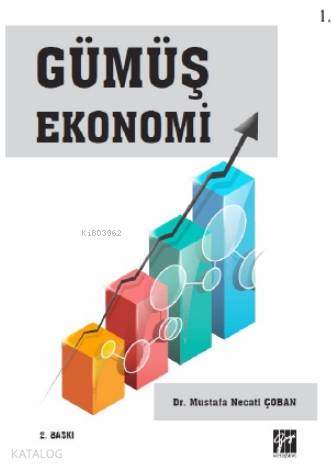 Gümüş Ekonomi - Kitapiks.com