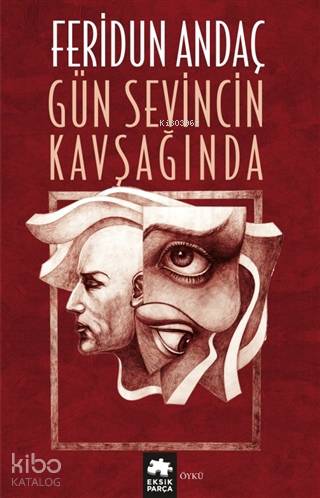 Gün Sevincin Kavşağında