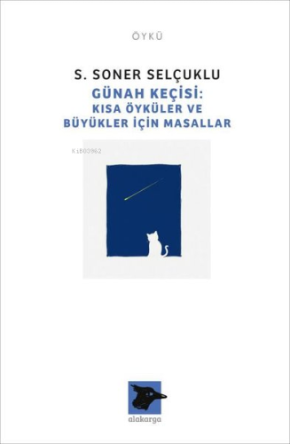 Günah Keçisi - Kısa Öyküler ve Büyükler İçin Masallar - Kitapiks.com