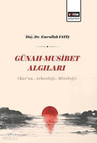 Günah - Musibet Algıları - Kitapiks.com
