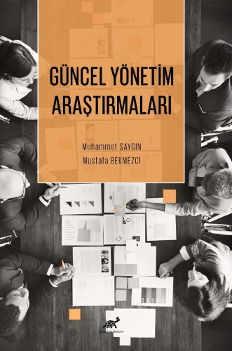 Güncel Yönetim Araştırmaları - Kitapiks.com