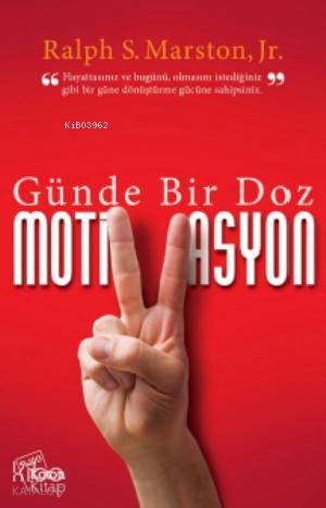 Günde Bir Doz MotiVasyon - Kitapiks.com