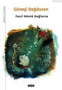 Güneşi Doğduran - Kitapiks.com