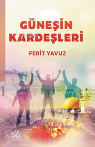 Güneşin Kardeşleri - Kitapiks.com