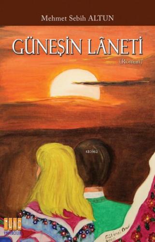 Güneşin Laneti - Kitapiks.com
