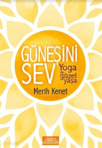 Güneşini Sev - Kitapiks.com