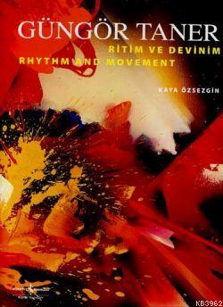 Güngör Taner; Ritim Ve Devinim - Kitapiks.com