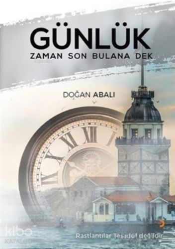 Günlük Zaman Son Bulana Dek - Kitapiks.com