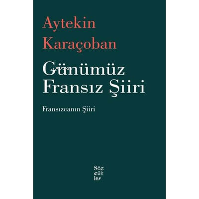 Günümüz Fransız Şiiri - Kitapiks.com