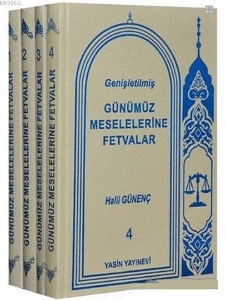 Günümüz Meselelerine Fetvalar - 4 Cilt Takım - Kitapiks.com