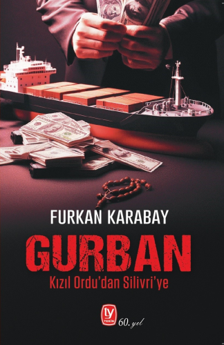 Gurban;Kızıl Ordu'dan Silivri'ye - Kitapiks.com