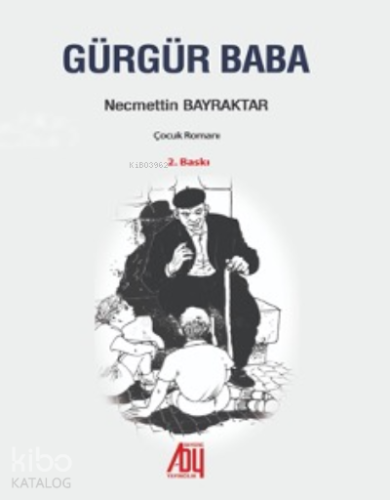 Gürgür Baba - Kitapiks.com