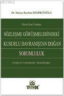Güven Esası Uyarınca Sözleşme Görüşmelerindeki Kusurlu Davranıştan Doğ