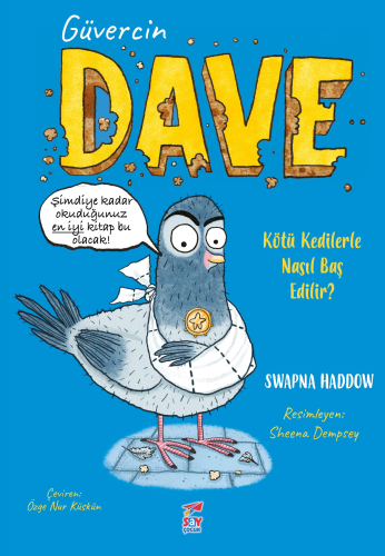 Güvercin Dave 1;Kötü Kedilerle Nasıl Baş Edilir? - Kitapiks.com