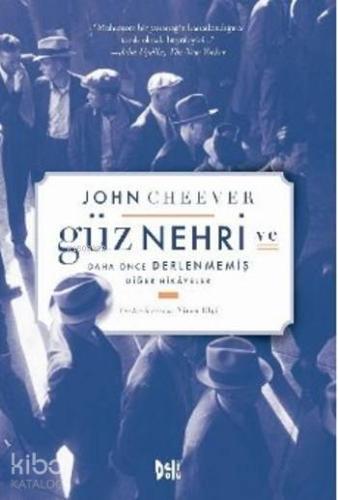 Güz Nehri ve Daha Önce Derlenmemiş Diğer Hikayeler - Kitapiks.com