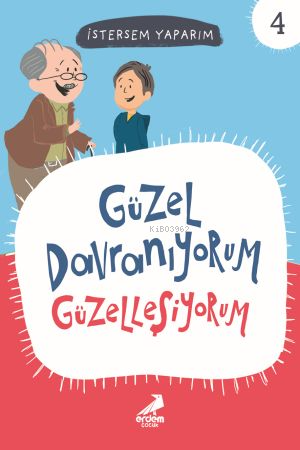 Güzel Davranıyorum Güzelleşiyorum; İstersem Yaparım 1