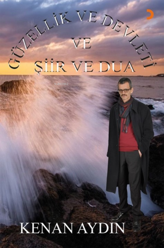 Güzellik ve Devleti ve Şiir ve Dua - Kitapiks.com